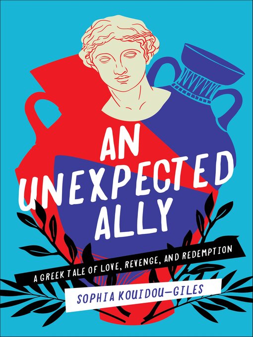 Title details for An Unexpected Ally by Sophia Kouidou-Giles - Wait list